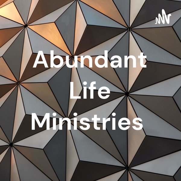 Abundant Life Ministries Artwork