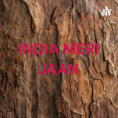 INDIA MERI JAAN🙋🏻‍♂️🇮🇳