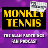 MONKEY TENNIS - The Alan Partridge Fan Podcast - POST/POP