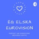 S02E09 ~ Eurovision 2022