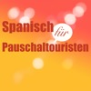 Spanisch für Pauschaltouristen