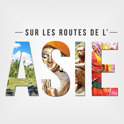 Sur les routes de l'Asie