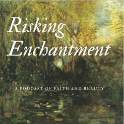 Risking Enchantment