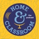 Home & Classroom