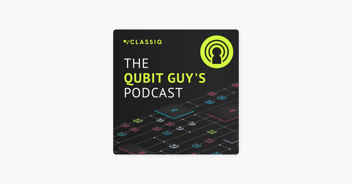 The Qubit Guy's Podcast en Apple Podcasts