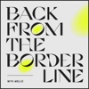 Back From The Borderline | Self-Awareness & Spirituality artwork