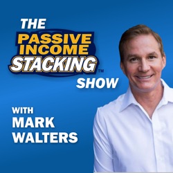The Passive Income Stacking Show