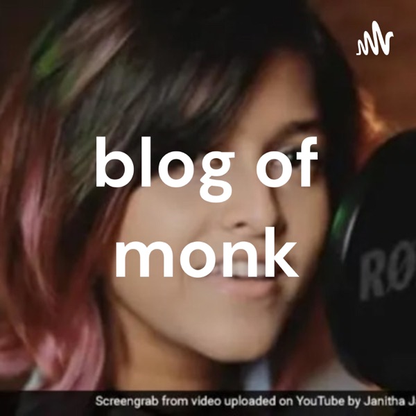 blog of monk