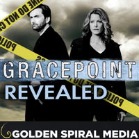 Gracepoint Revealed Podcast podcast