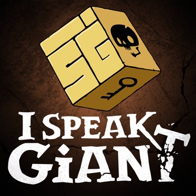 I Speak Giant: A D&D Story