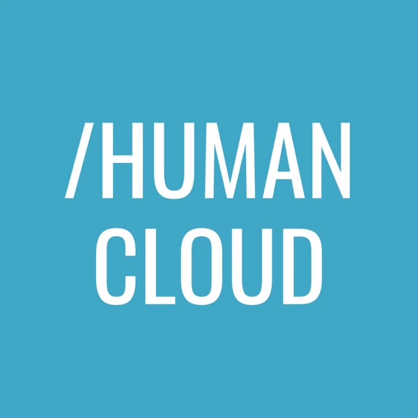 The Human Cloud Podcast Image