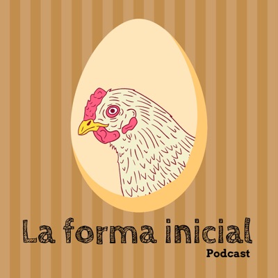 La Forma Inicial