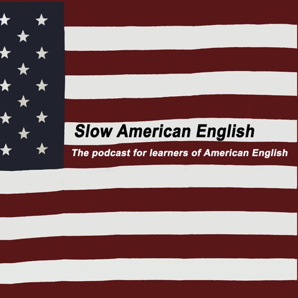 Slow American English