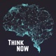 THINK NOW