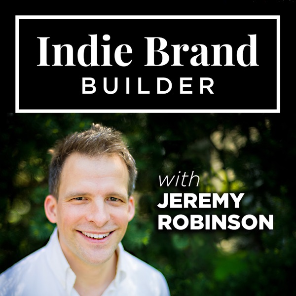 Indie Brand Builder: discussions with consumer product entrepreneurs and industry experts on how to... Artwork