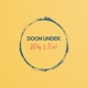 Doon Under with Willy and Neil Episode 11