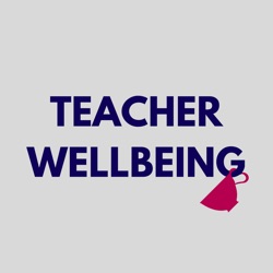 Letting go of perfectionism and people pleasing for greater wellbeing: Emma's teacher story