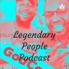 Legendary People Podcast artwork