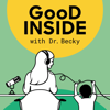 Good Inside with Dr. Becky