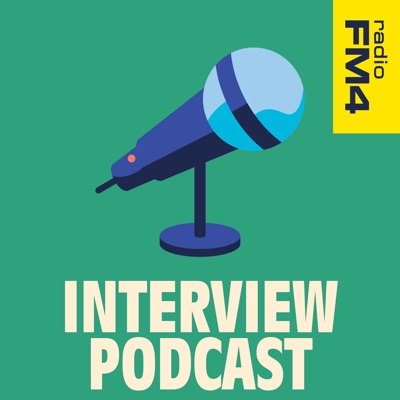 FM4 Interview Podcast:ORF Radio FM4