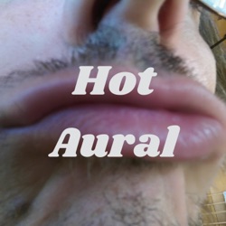 Hot Aural