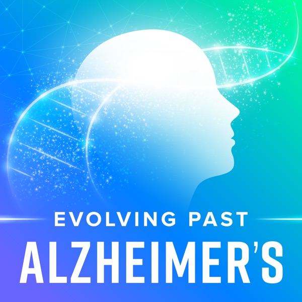 Evolving Past Alzheimer's