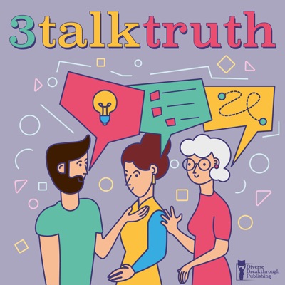 3 Talk Truth