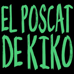 #156 | Kiko se pone politico / Afeitrarse las bolish / El Internet viejo / La era de los CD's