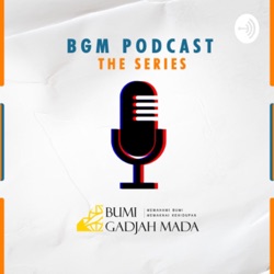 BGM Podcast The Series