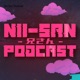 Nii-San Podcast