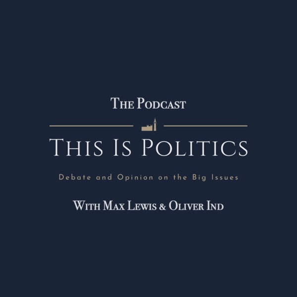 This Is Politics - The Podcast Artwork