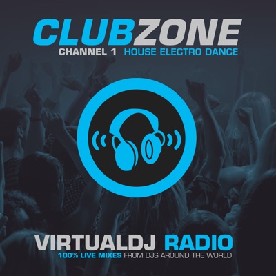 VirtualDJ Radio ClubZone - Channel 1 - Recorded Live Sets Podcast:VirtualDJ Radio ClubZone