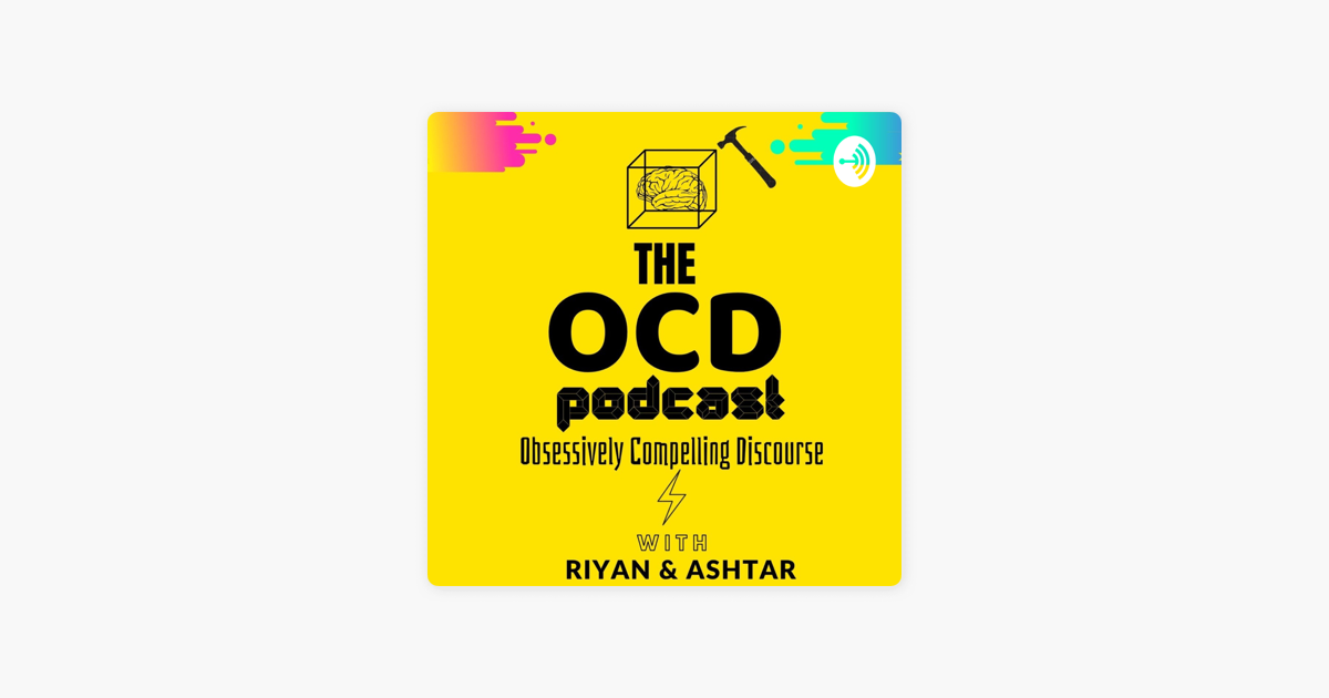 â žthe Ocd Podcast On Apple Podcasts â žthe Ocd Podcast On Apple Podcasts