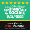 Miglioramento Sentimentale & Sociale - PUATraining Italia
