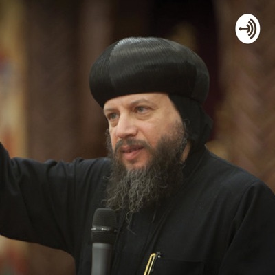 His Eminence Metropolitan Youssef ~ عظات نيافة الانبا يوسف