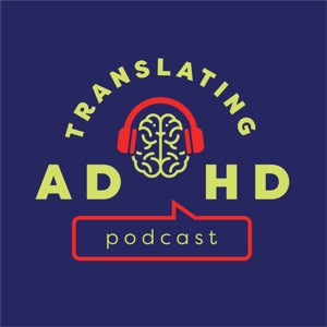 Translating ADHD