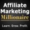 Affiliate Marketing Millionaire