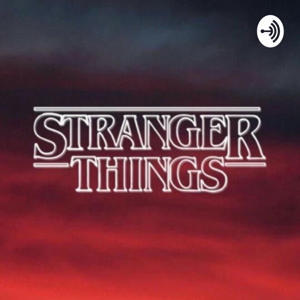 Stranger Things Talk 