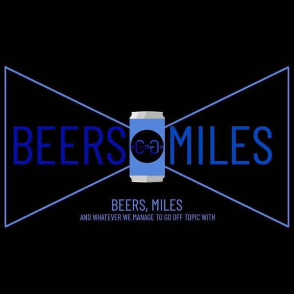 Beers and Miles