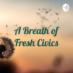 A Breath of Fresh Civics