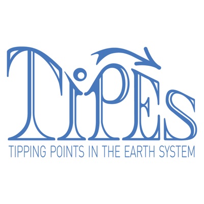 The TiPES Podcast - Tipping points change Earth and climate