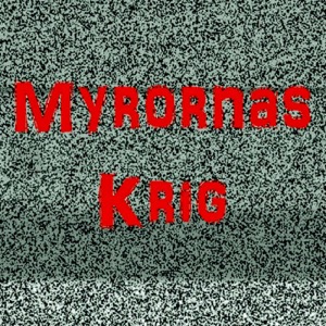 Myrornas krig