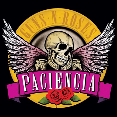 Paciencia, un podcast sobre Guns N’ Roses.