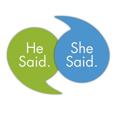 He Said She Said