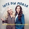 INTE DIN MORSA