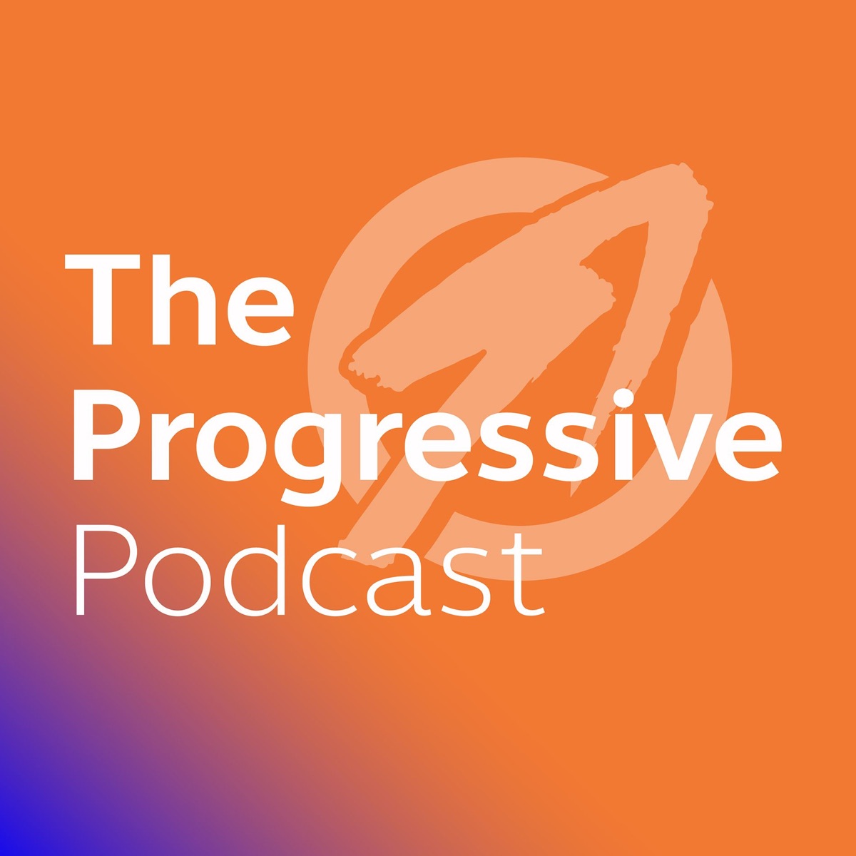 The Progressive Podcast