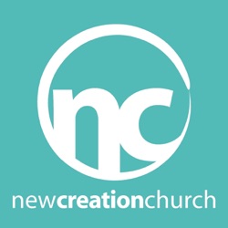 New Creation Church Oregon Podcast