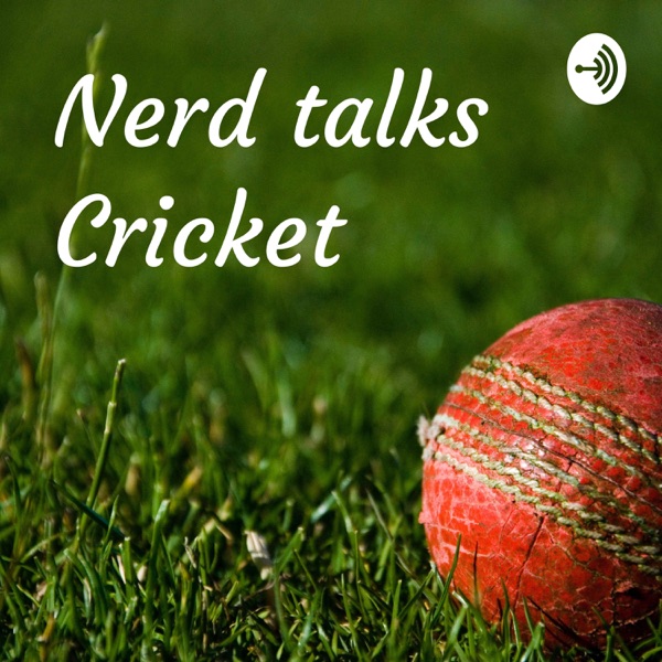Nerd talks Cricket Artwork