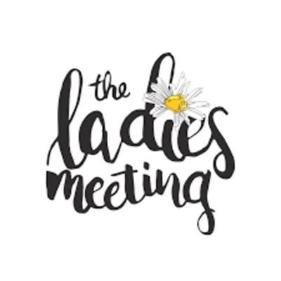 The Ladies Meeting Podcast
