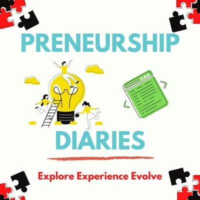 Preneurship Diaries